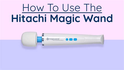 A Celebration of Sensuality: The Hitachi Magic Wand and Sexual Empowerment